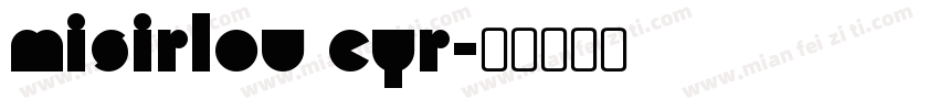 Misirlou Cyr字体转换